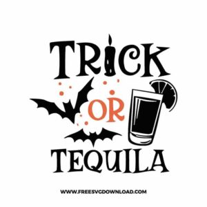 Trick Or Tequila Free SVG File