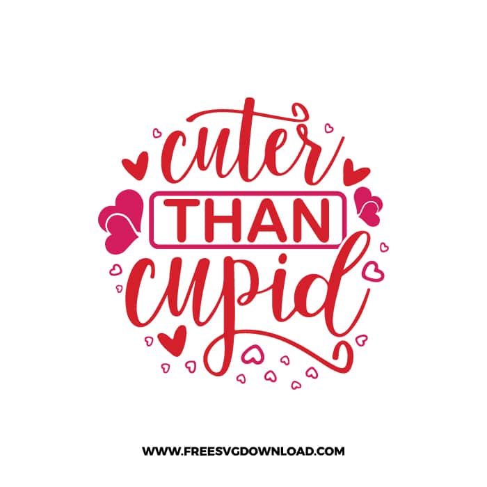 FREE Cuter Than Cupid SVG Cut File 