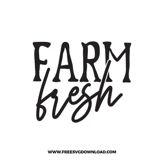 Farm Fresh Free SVG & PNG cut files | Free SVG Download
