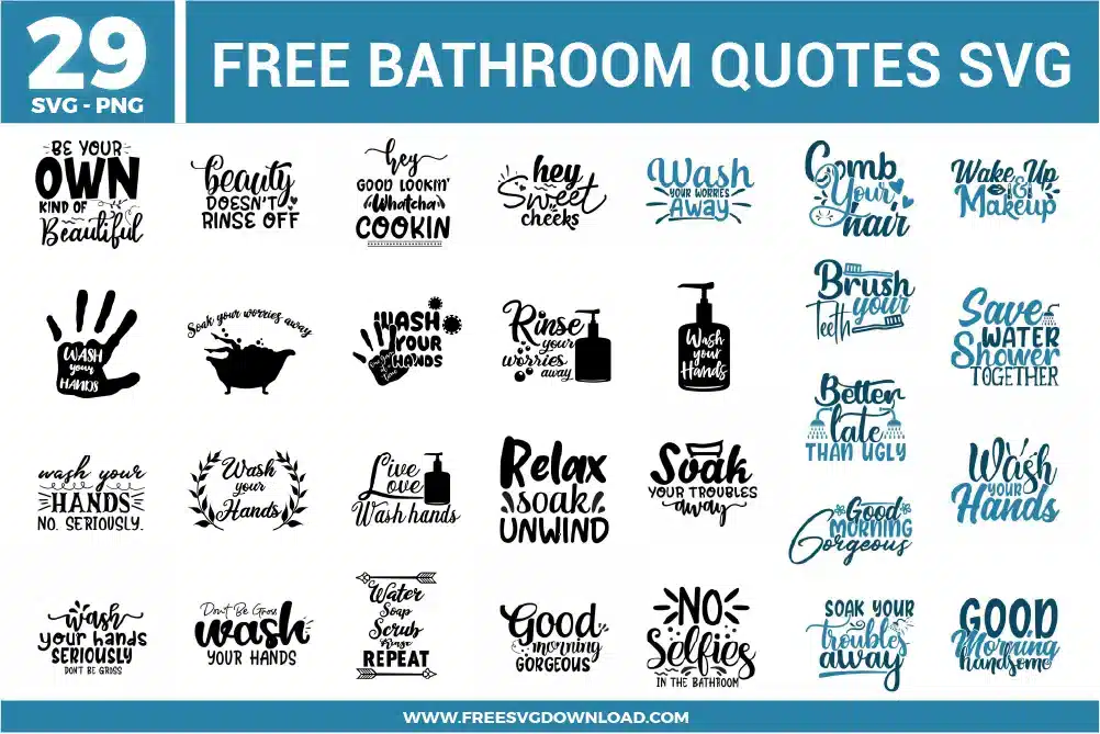 Bathroom Quotes Free SVG Files